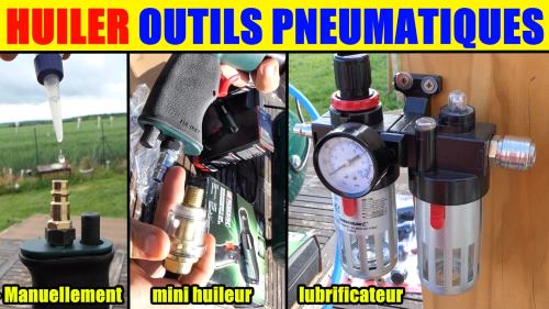 Comment huiler les outils à air comprimé pneumatique manuellement, mini huileur et lubrificateur