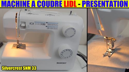 machine-a-coudre-lidl-silvercrest-snm-33-sewing-accessoires-test-avis-prix-notice-caracteristiques-forum
