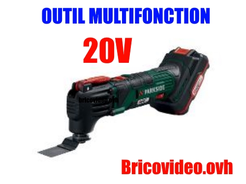 outil-multifonction-20v-lidl-parkside-pamfw-19000rpm-2ah-test-avis-notice