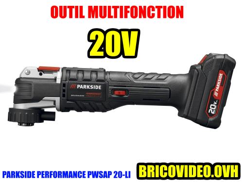 outil-multifonction-parkside-performance-lidl-pamfwp-20v-20000rpm-brushless-test-avis-notice