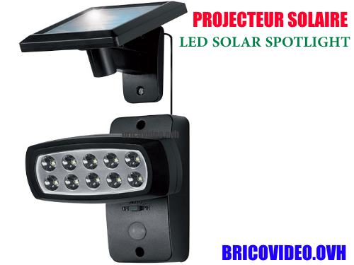 projecteur-solaire-led-lidl-livarno-lux-10-leds-accessoires-test-avis-prix-notice-carcteristiques-forum