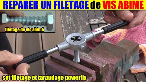 reparer-filetage-vis-abime-tige-filetee-set-powerfix-lidl-filetage-taraudage