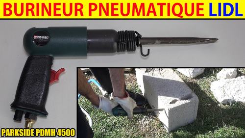 burineur-pneumatique-lidl-parkside-pdmh-4500-air-comprime-accessoires-test-avis-prix-notice-carcteristiques-forum