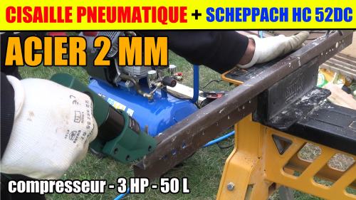 cisaille-a-tole-pneumatique-parkside-pdbs-air-comprime-lidl-compresseur-scheppach-hc-52dc-test-2mm