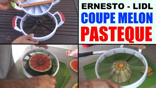 coupe-pasteque-melon-lidl-ernesto-watermelon